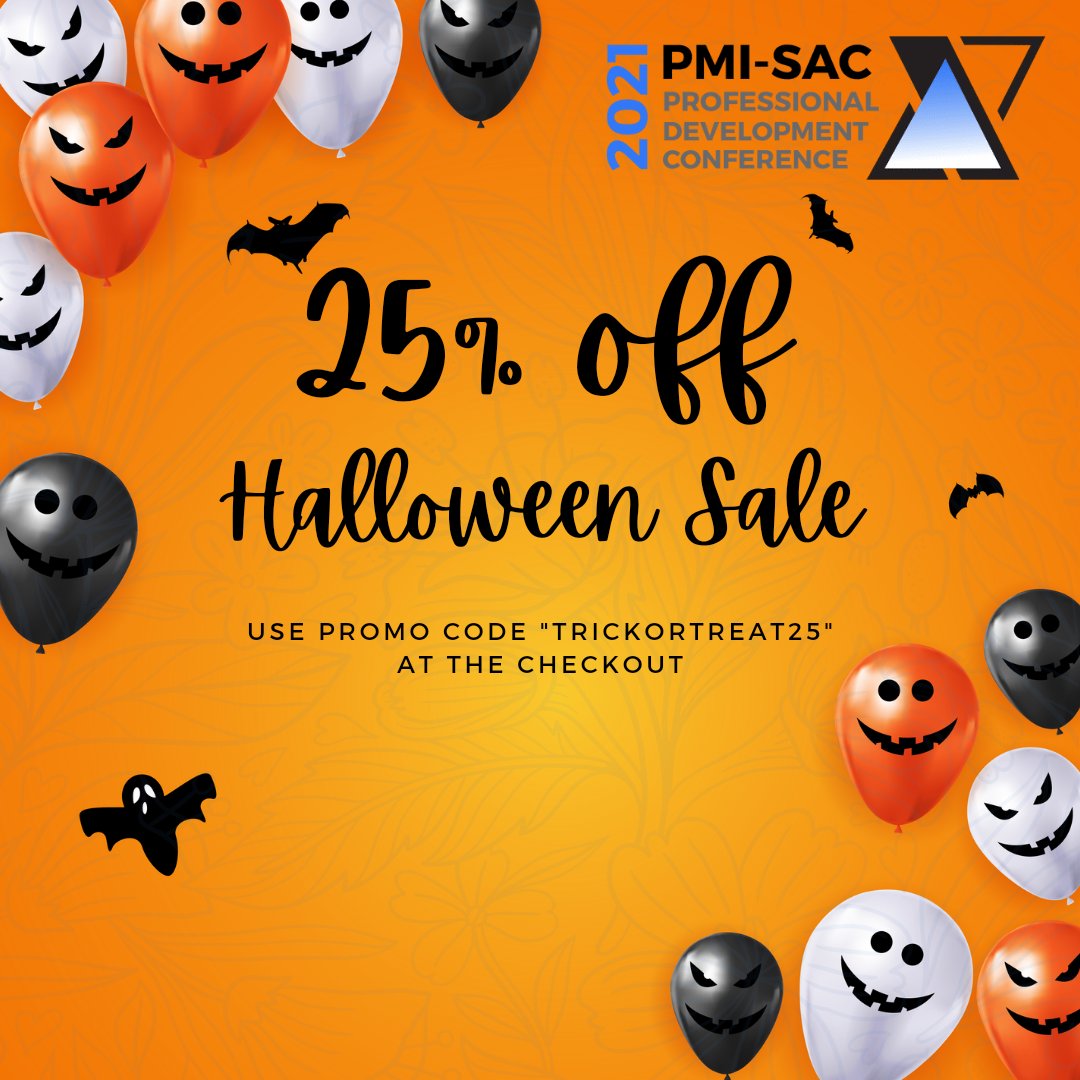 pmi_sac's tweet photo. BoOoO! 👻 HALLOWEEN SALE!! 💸👻
Get 25% off regular-priced PDC tickets! TODAY ONLY!

📢 Use discount code trickortreat25 at checkout! 📢

👉 Tickets  https://t.co/1O4mI4SLhm

#PMI #PMISAC #PDC2021 #PMISAC2021PDC #PERSPECTIVE #PMITOOLKIT #BUILD #CONNECT https://t.co/unuaJ2oBPc