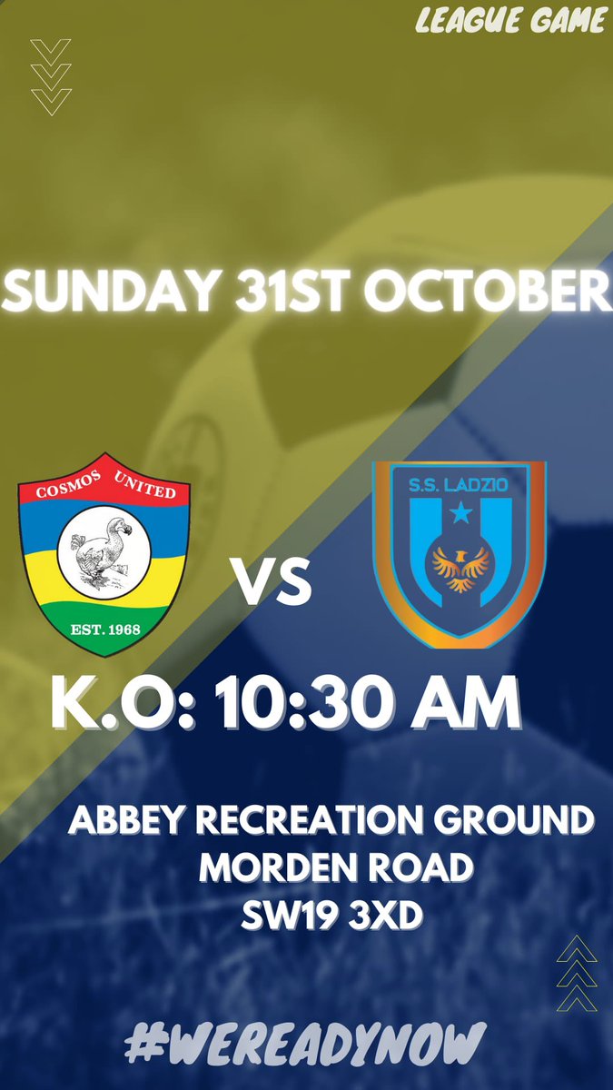 Back in <a href="/SouthernSunday/">Southern Sunday Football League</a> league action this weekend:

🆚 <a href="/TheLadzioFC/">Ladzio FC</a> 
📆 Sun 31st Oct 2021
⏰ 10:30am k.o.
📍Abbey Recreation Ground, SW19

A big performance needed after last weeks cup defeat 🔵🟡

#CosmosUtdFC #WeReadyNow