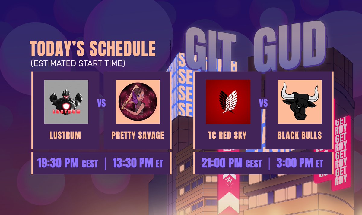 GitGud Events (@gitgud_events) on Twitter photo Enter the heat of battle, go for it!
Starting at 19:30 p.m. CEST/ 13:30 p.m. ET
on Twitch.tv/elohellesports
Rookie Division
Lustrum Vs Pretty Savage (<a href="/Pixel_Discord/">Pixel Gaming</a>)
Intermediate Division
@TC_RedSky Vs <a href="/BlackBulls_OW/">BlackBulls</a> Enter the heat of battle, go for it!
Starting at 19:30 p.m. CEST/ 13:30 p.m. ET
on Twitch.tv/elohellesports
Rookie Division
Lustrum Vs Pretty Savage (<a href="/Pixel_Discord/">Pixel Gaming</a>)
Intermediate Division
@TC_RedSky Vs <a href="/BlackBulls_OW/">BlackBulls</a>