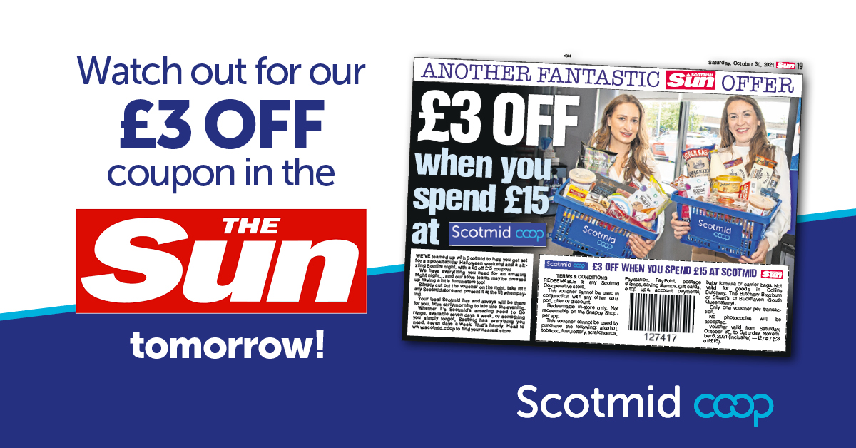 Scotmid's tweet image. Watch out for our £3 money off coupon in tomorrow's The Scottish Sun spend £15 in store and get £3 off !!

#shoplocal #happyshopping #thatshandy