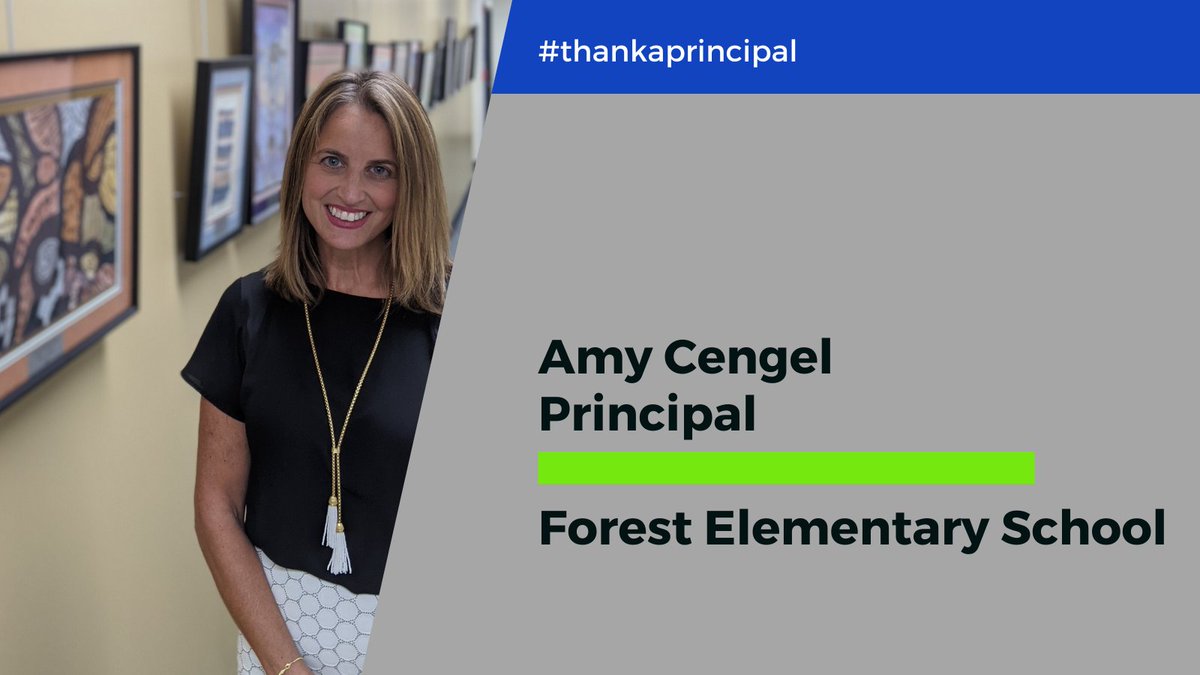 62schools's tweet photo. Thank you, Amy Cengel, Principal of Forest Elementary School. #thankaprincipal #62learns #62workingtogether #62FO https://t.co/r0srJiXbZ7