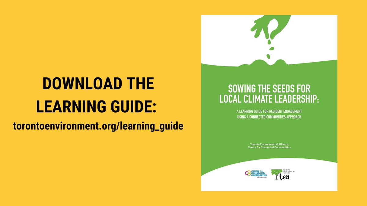 TOenviro's tweet image. We collaborated with @C3connected to create a new learning guide on resident-led climate action. 

Download your copy of &quot;Sowing the Seeds for Local Climate Leadership: A Learning Guide for Resident Engagement Using a Connected Communities Approach&quot; ➤ torontoenvironment.org/learning_guide