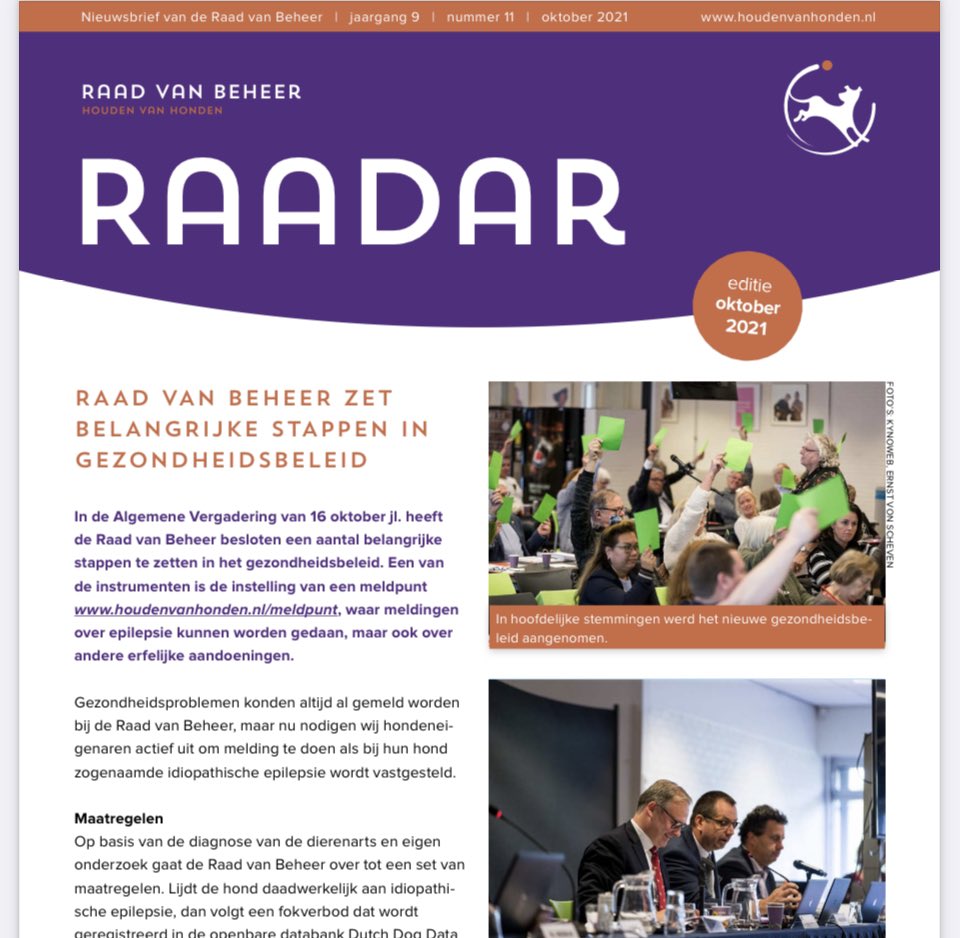 Lees de nieuwste Raadar nieuwsbrief van oktober! 

Hierin ondermeer:

- Raad van Beheer zet belangrijke stappen in gezondheidsbeleid
- Besluiten 54e Algemene Vergadering Raad van Beheer
- Kennis Tour-sessie ‘Gangwerk en Beweging’ groot succes

houdenvanhonden.nl/globalassets/r…