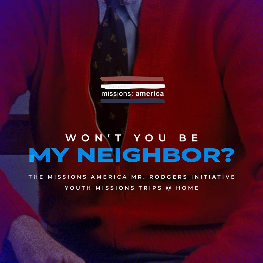 MissionsUSA's tweet photo. Won't You Be Our Neighbor?

For 2021, we are planning to start rolling out what we have coined, The Missions America Mr. Rodgers Initiative. 

We want to start sending your young people on missions trips at home! Are you interested in helping out one of your local AAC Pastors? https://t.co/ni1K1X3Gqf