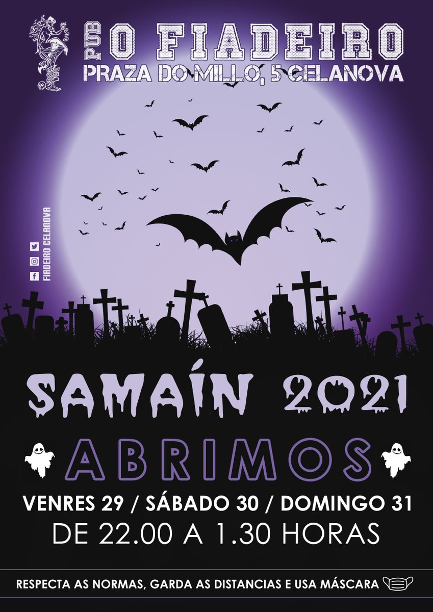 fiadeiro_cela's tweet photo. Samaín 2021 no @fiadeiro_cela  👻💀🧛‍♂️😈

⚫️ Abrimos os días 29,30 e 31. De 22.00 a 1.30 horas. 🥳

🔴 E por certo, xa podemos servir en barra 🔝

🟡 RECORDA, tanto no exterior como no interior do local  #Sentidiño, respecta as normas, garda as distancias e usa máscara 😷🙂 https://t.co/bWfRQsY8uX