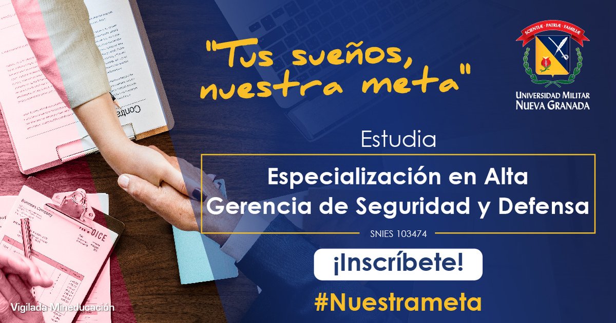 lamilitar's tweet photo. Fortalece tus capacidades, habilidades y destrezas para liderar de manera eficaz y diferencial los asuntos relacionados con la seguridad y la defensa. #NuestraMeta Inscríbete en https://t.co/FKKzD4cJeT https://t.co/fpbopaxsoC