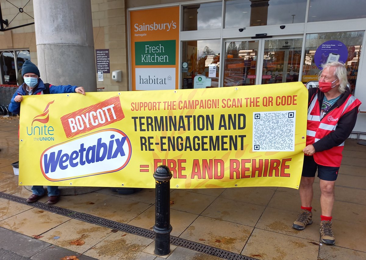 Branch members &amp; Unite colleagues outside Harrogate supermarkets today asking them and their customers to BOYCOTT WEETABIX. Weetabix wants to fire their engineers and rehire them on £5,000 less pay! Stop this vile practice by not buying Weetabix and signing the petition. Thanks!