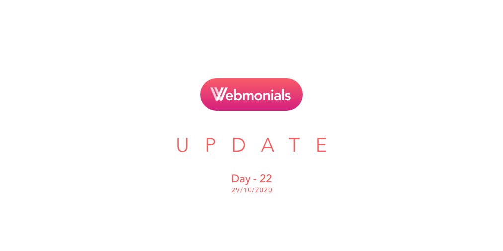 rhlrathee's tweet photo. Webmonial update ( Day 22 ) - 29/10/2021

Done
✅ Video opening done | Product
✅ Video playback done | Product
✅ Product Integration | Product
✅ Notifications  | Product

(1/3) https://t.co/OH1ntRJhWN