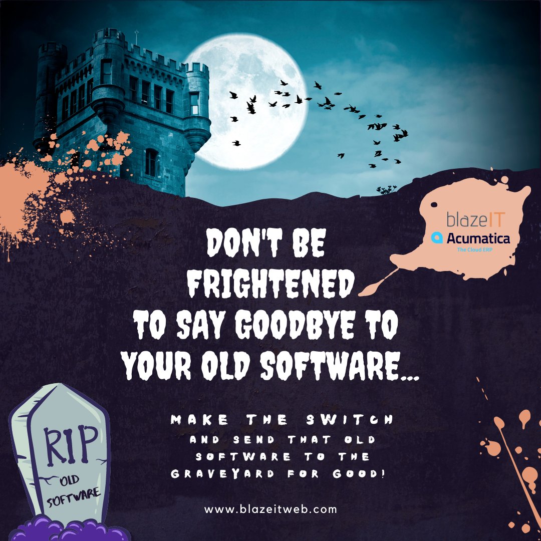 BlazeITWeb's tweet photo. Don't be afraid to make a change for the better! Here at BlazeIT we make the transition smooth! #happyhalloween #boo #RIP #oldsoftware #hellonewsystem #Acumatica #BlazeIT #erp #solutions #manufacturing #distribution #foodandbeverage #accounting #bestinthebusiness #maketheswtich https://t.co/jKIqvyE4z6