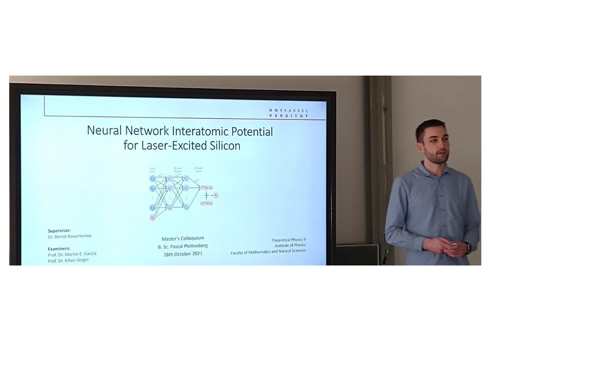 GroupKassel's tweet photo. Congratulations to Pascal, who finished his Master work in our group and gave yesterday an excellent talk on a "Neural Network interatomic potential for laser excited silicon".
#NeuralNetworks #MachineLearning  @presseunikassel @GroupKassel https://t.co/h79A2sOmW9