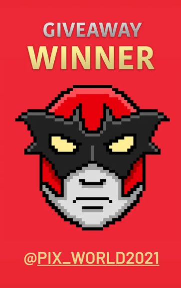 GIVEAWAY WINNER: PIX_WORLD2021 🚨
