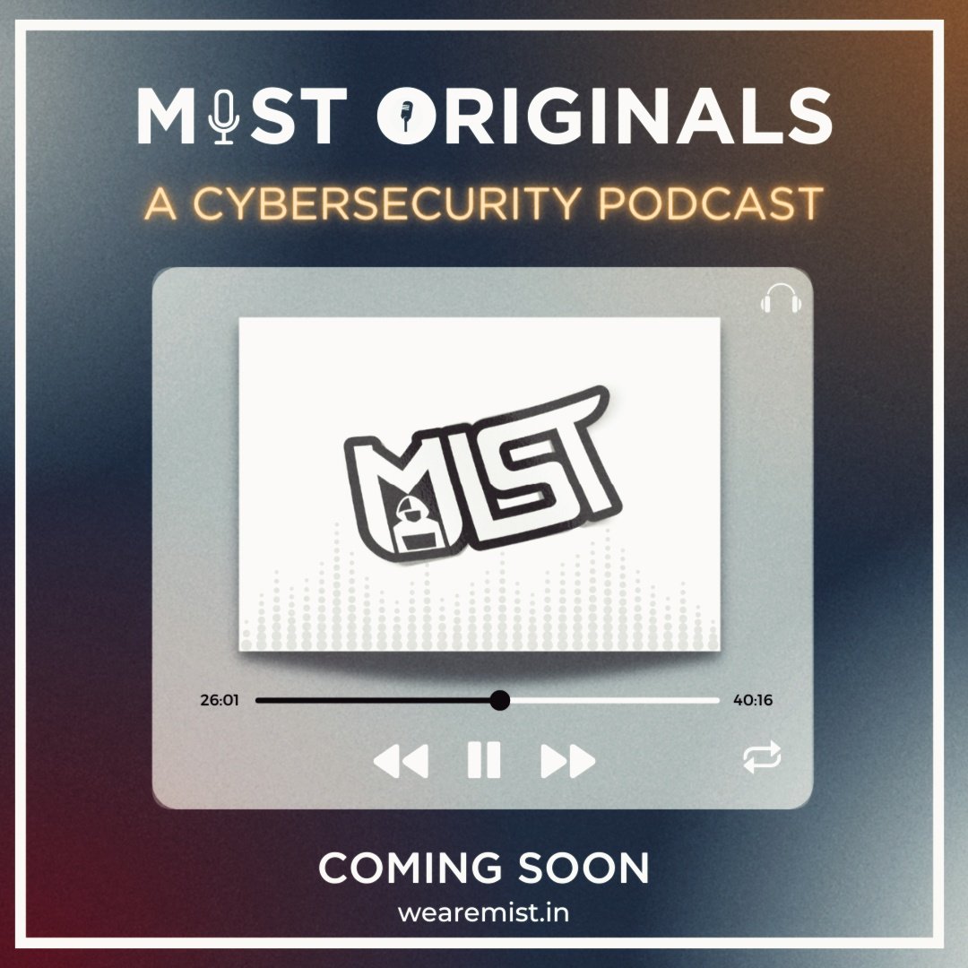 sudo_mist's tweet photo. MIST brings you a perfect blend of fun and knowledge with the MIST Originals Podcast. Tune in as we interact with the best in the field of information &amp; cybersecurity and engage with our alumni to explore the endless realms of the cyber world.
#cybersecurity #podcast #technology https://t.co/4GCpZmYbsP