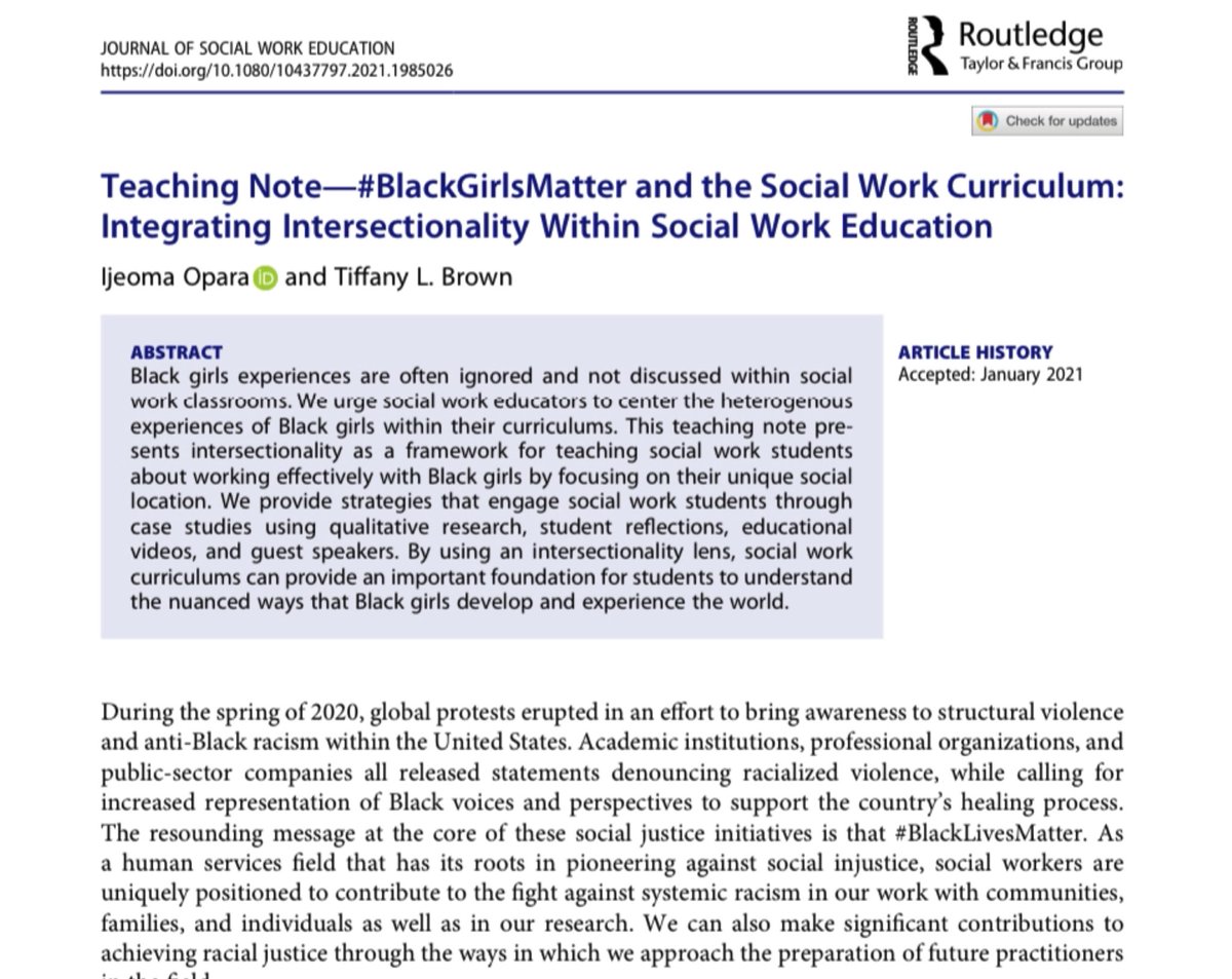 New publication alert! Check out my manuscript that highlights Intersectionality &amp; Black girls in the social work curriculum #BlackGirlsMatter While it’s focused on social work, I think there are lots of strategies for other social science curriculums 

tandfonline.com/eprint/A66YJUR…