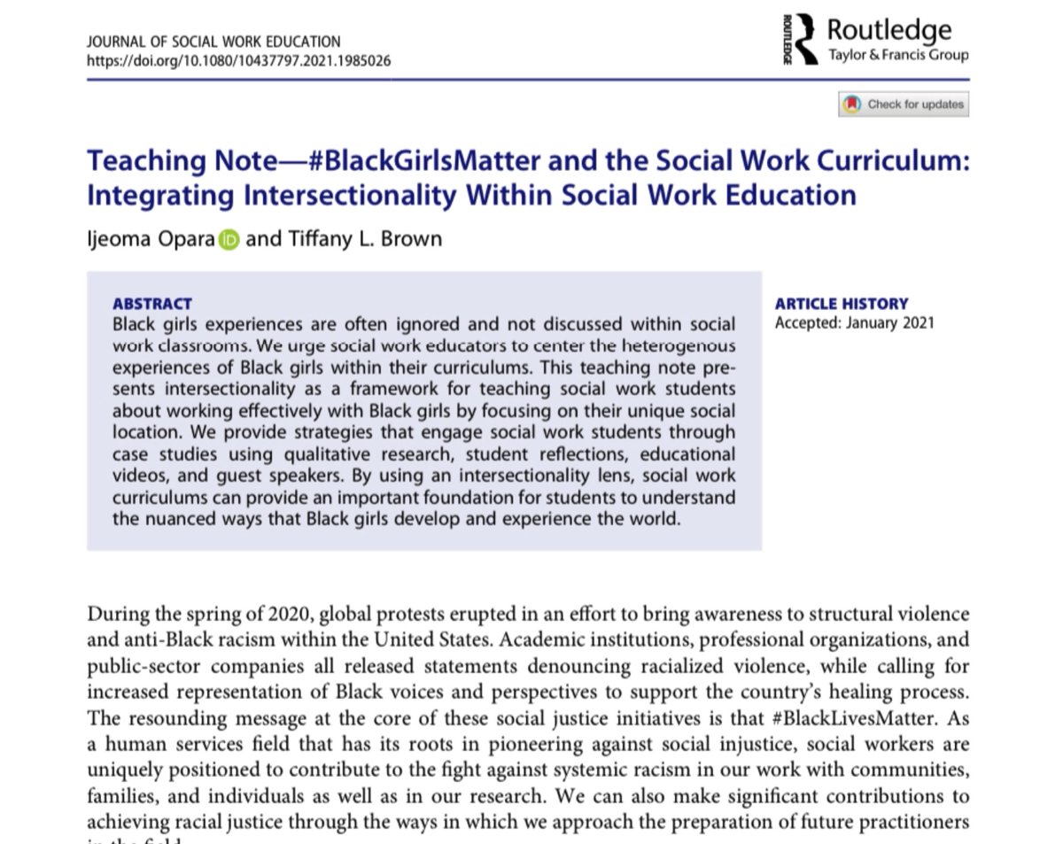 New publication alert! Check out my manuscript that highlights Intersectionality & Black girls in the social work curriculum #BlackGirlsMatter While it’s focused on social work, I think there are lots of strategies for other social science curriculums tandfonline.com/eprint/A66YJUR…