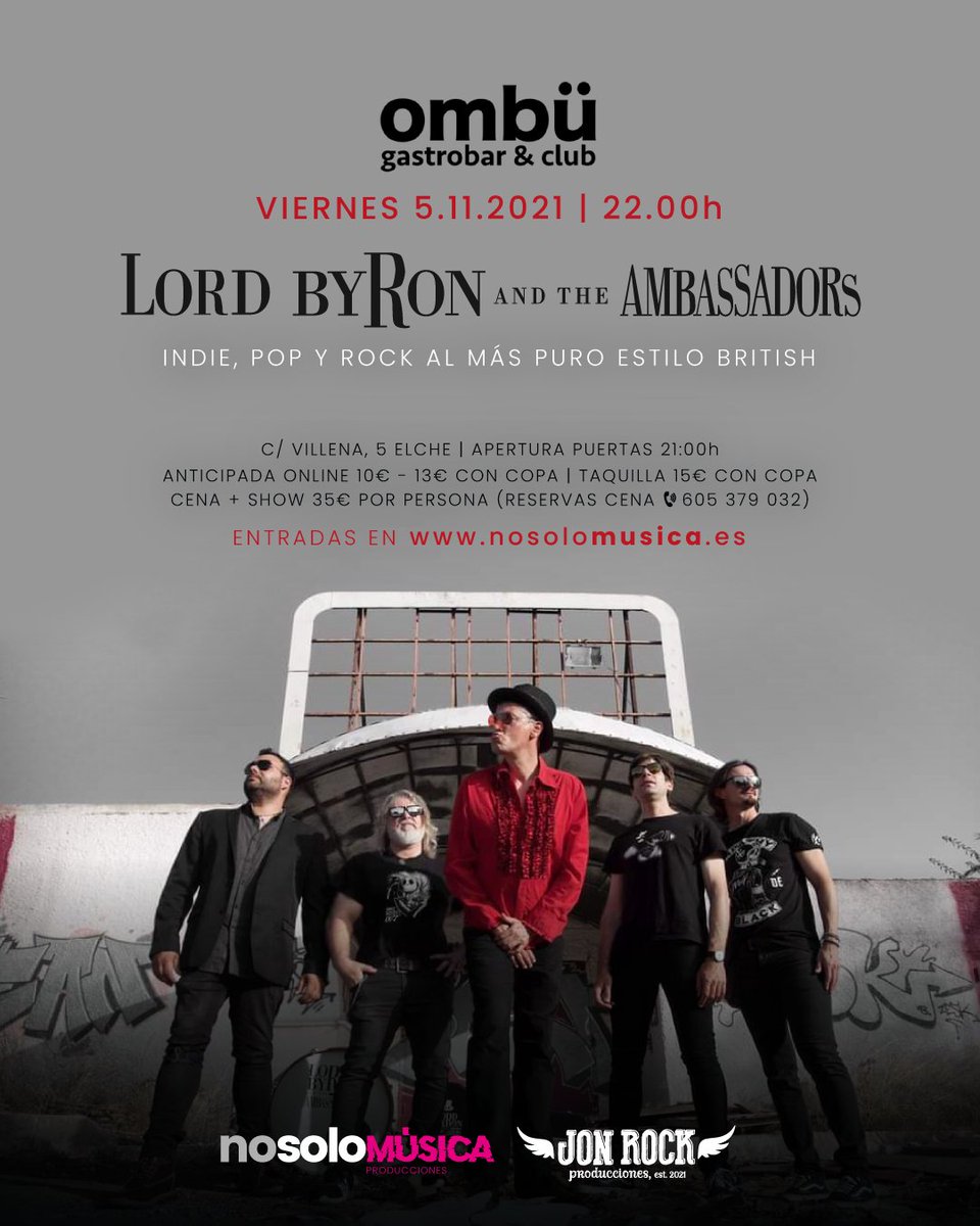 nosolomusica_es's tweet photo. Si te gusta la #britmusic no te pierdas a #LordByronAndTheAmbassadors el 5 de #noviembre en ombรผ #Elche ยกLos vas a adorar! ๐
Entradas en ๐๐ผ https://t.co/4948dbhGGz
#conciertos #musicaendirecto #livemusic #gastrobar #ombu #club #ocio #britmusic #indie #rock #newwave #pop #glam https://t.co/87a2RswP3L
