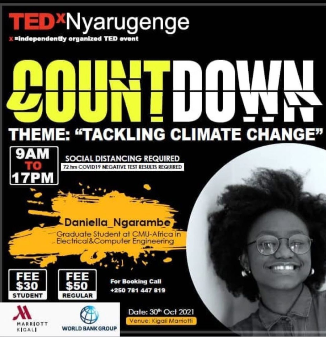 Daniella Ngarambe, a graduate student at CMU-Africa in electrical &amp; computer engineering with a focus on #energysystems will be speaking at #TEDxNyarugenge about the potential of electric vehicles in the shift to clean energy. Further details on flier.
#engineering 
#cleanenergy