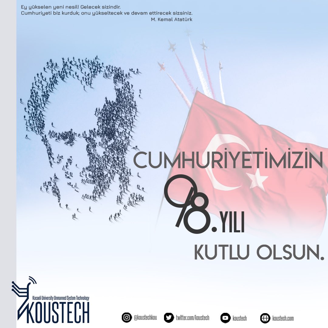 koustech's tweet photo. #29Ekim 
#MilliTeknolojiHamlesi https://t.co/ptZWzxdzY8