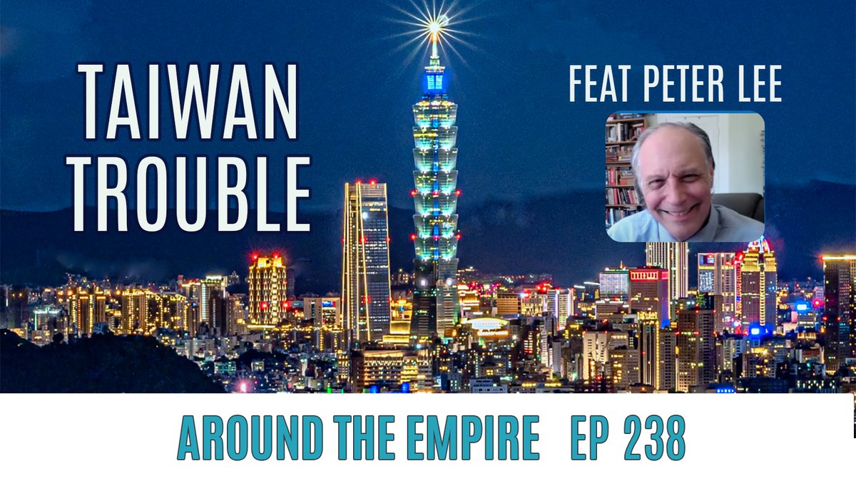 Ep 238 Taiwan Trouble feat Peter Lee
<a href="/chinahand/">chinahand</a> &amp; @JoanneLeon: Pretty good month for chinahawks! Escalation with China over Taiwan, military exercises, Taiwan independence &amp; prospects for war. Bonus ep: crackdown &amp; why Chinese billionaires thrived
aroundtheempire.com/2021/10/29/ep2…
