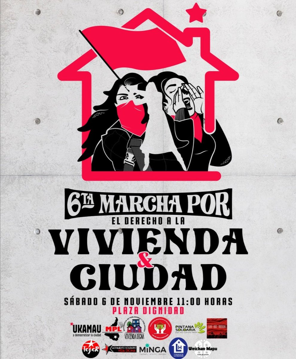 TejeR_org's tweet photo. Por el derecho a la vivienda y la ciudad, desde TejeR nos hacemos parte de la convocatoria a protesta del 6 de noviembre a las 11:00 en Plaza Dignidad y en todo los territorios del país
#derechoalavivienda #derechoalaciudad #protestaschile #marchachile #TejeR #organizacionpopular https://t.co/2hQe71IZEY