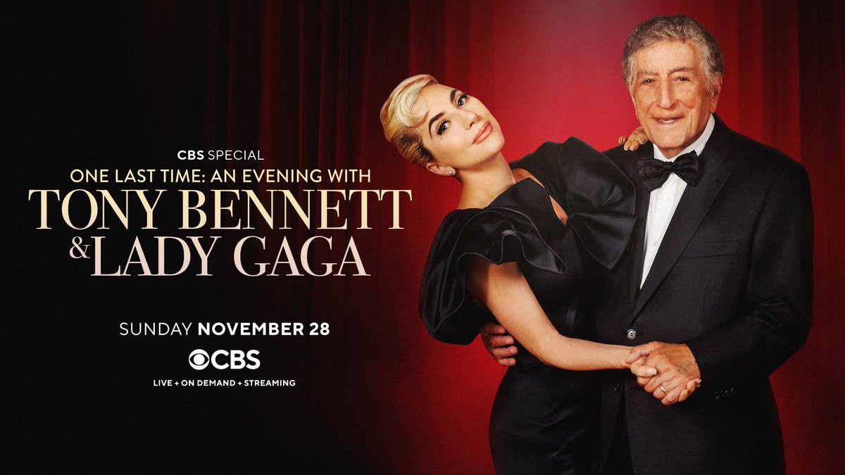 ladygaga's tweet photo. One Last Time: An Evening With Tony Bennett &amp; Lady Gaga 🤍 Join @itstonybennett and me on Sunday, November 28th at 8PM ET/PT on CBS ✨ https://t.co/E2ufeCaCCA