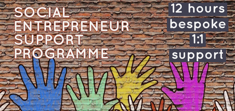 Have you applied for our Social Entrepreneur Support Programme yet? 

We have 6 funded places available for 12 hours bespoke mentoring, guidance and support. 

Closing date 19th Nov.