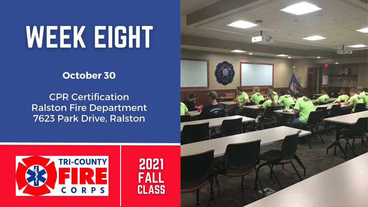 TriCountyFireNE's tweet photo. Week Eight will be held this Saturday, October 30th from 8am-12pm, with the Ralston Fire Department (7623 Park Drive, Ralston). Students will receive their CPR certification this week. #TriCountyFireCorps https://t.co/Rs36EvQXHQ