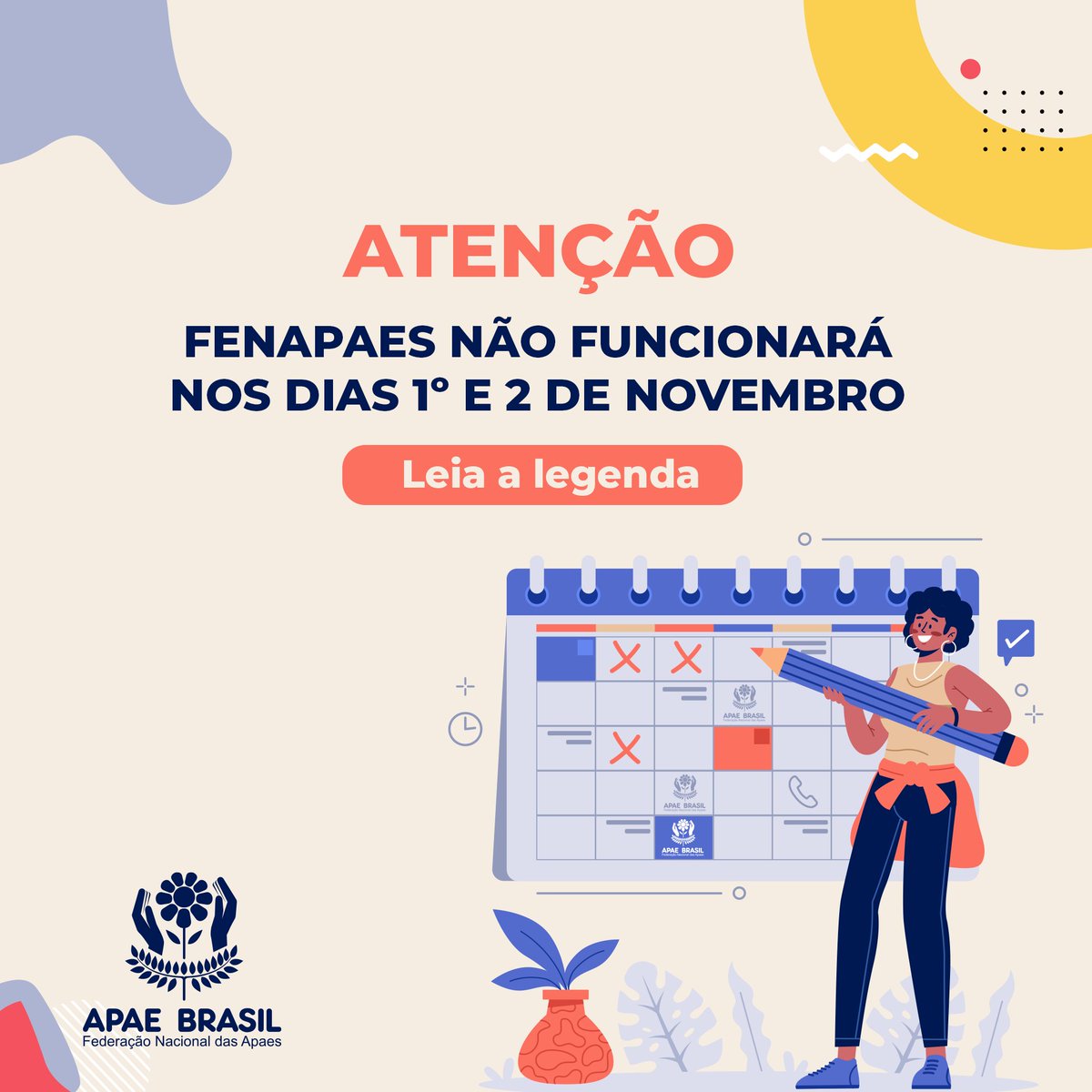 A Apae Brasil encerrou o expediente de hoje (29) às 15h. E, devido ao feriado de Finados (2), o retorno às atividades será na próxima quarta-feira (3), das 8h30 às 17h30. #AtéBreve