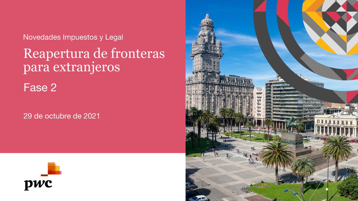 Dada la evolución de la situación sanitaria y el avance de la vacunación, el Gobierno uruguayo comunicó la reapertura parcial de fronteras. A partir del 1° de noviembre se permite el ingreso de extranjeros inmunizados en calidad de turistas.

Conocé más:👉pwc.to/3CHsiqp