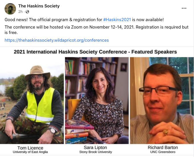 Haskins 2021! Registration and Program here: thehaskinssociety.wildapricot.org/event-4469406 #medieval <a href="/HaskinsSociety/">The Haskins Society</a>
