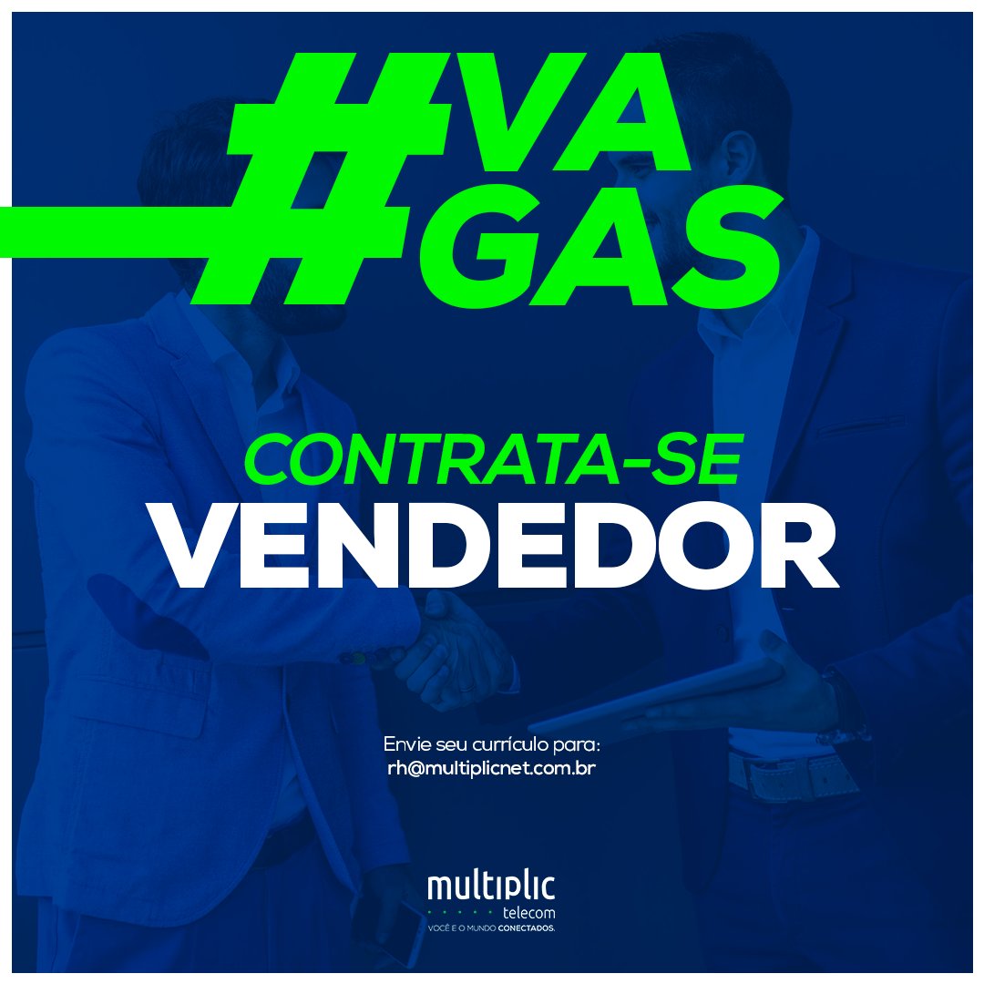 Multiplicnet's tweet photo. CONTRATA-SE VENDEDOR. 👨‍💼👩‍💼

Você tem as respectivas habilidades que ainda não foram reconhecidas?

Queremos você nosso time!💙

Agarre a oportunidade de fazer parte do 
#Work #Job #Trabalho #Trampo #Vendedor #B2B #Sales #SalesPerson #Multiplic #Telecom #MultiplicTelecom https://t.co/FOR0G9Elid