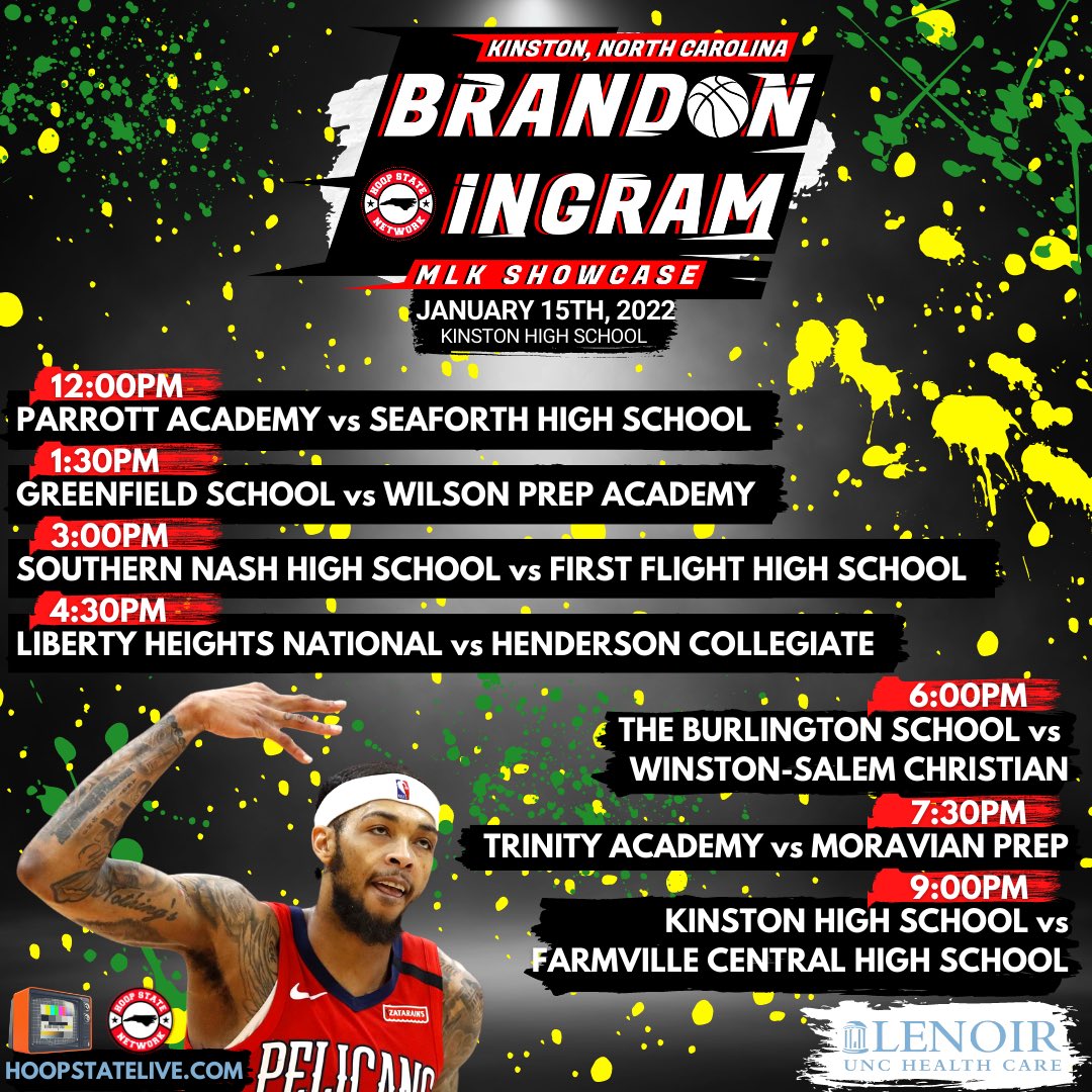 TheHoopState's tweet photo. 🚨ANNOUNCEMENT🚨

@HoopStateWebb is proud to bring you the…

BRANDON INGRAM
MLK SHOWCASE
presented by Lenoir UNC Health

🏟: @KinstonHS 
📆: Jan 15th, 2022
📺: @TheHoopState 

#HoopState #HoopStateLive #PacktheGym @B_Ingram13 @LGUnitedWay https://t.co/eubGM8UKFh