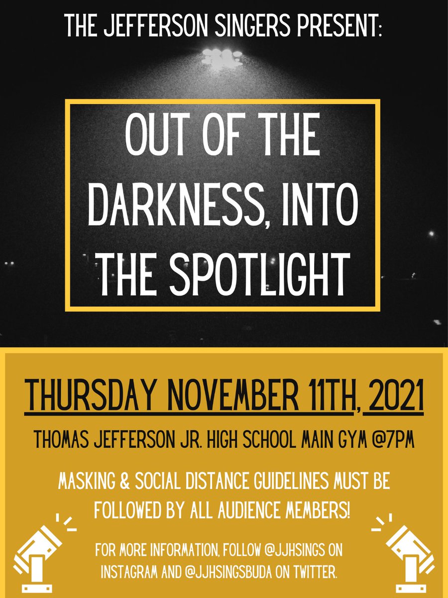JJHSingsBuda's tweet photo. The Jefferson Singers present their fall concert: OUT OF THE DARKNESS, INTO THE SPOTLIGHT on Thursday November 11th at 7pm in the JJH Main Gym! @Woodridge68 @JeffersonJH68 #JJHSings #Spotlight #HowCanIKeepfromSinging #JubilateDeo #ItsTime https://t.co/QXSO64MZAu