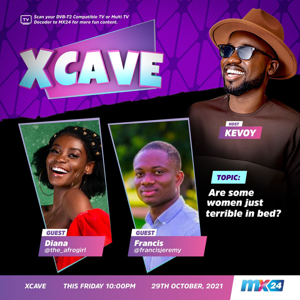mx24gh's tweet photo. Are some women just terrible in bed? 🤔
Share your thoughts...

Join the conversation TONIGHT at 10:00pm  on #XCave with @kevoyB and his guests #theafrogirl &amp; #francisjeremy, as they dissect and drop their wild inputs on this topic. 

#mx24gh #funfearlessfactual https://t.co/gJcgszXS7S