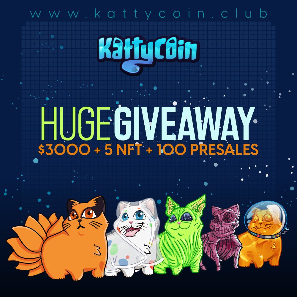 kattycoin's tweet photo. 💸The 4 persons who invite the most people to the server win:💸
 🥇1th     $1000  + 1 KATTY NFT
 🥈2nd    $ 800   + 1 KATTY NFT
 🥉3rd     $500    + 1 KATTY NFT
 🏅4th     $200    + 1 KATTY NFT

10+ winners join discord: https://t.co/hBZqBrWhya
#NFTs #NFTGiveaways #NFTCommunity https://t.co/aumJu6Zjjv