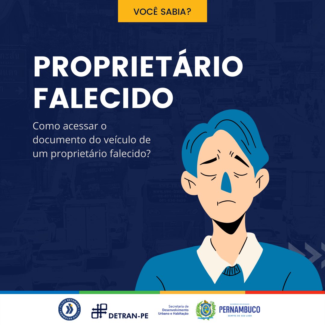 DetranPE's tweet photo. Como acessar o documento do veículo de um proprietário falecido?
Mate sua curiosidade em: https://t.co/Lhg4KtzJtt
#proprietariofalecido
#detranpeoficial
#documentodoveiculo
#crlv https://t.co/zftnDLQXmX
