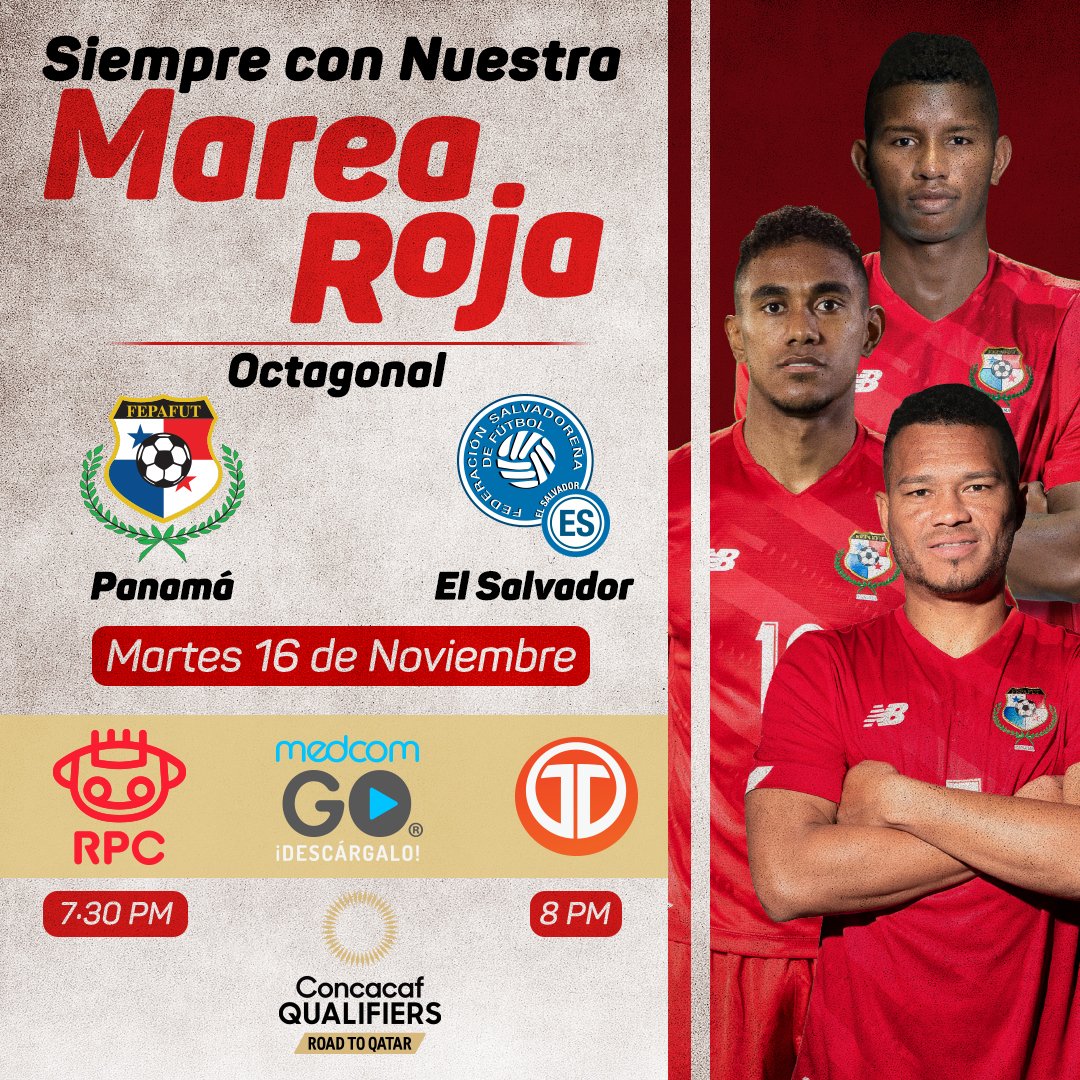 Telemetro's tweet photo. Panamá Vs. El Salvador ⚽️ el martes 16 de noviembre en vivo por @rpctvpanama #MedcomGO y Telemetro #VamosPanamá #EstoyMareaRoja 📺 https://t.co/c8RQAOi4lS