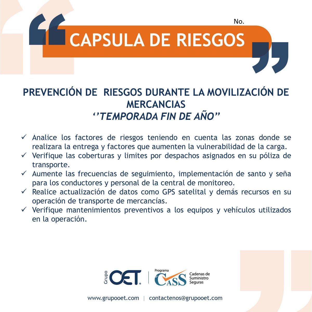 CasSRiesgos's tweet photo. Compartimos nuestra cápsula de riesgos para Prevención de riesgos durante la movilización de mercancías "Temporada Fin de Año"

¡Información importante para ustedes!
 
#programaCASS
#cadenadesuministrosegura 
#unasolucióninfinitasposibilidadesoet 

@GrupoOET https://t.co/RInoRTWUHU