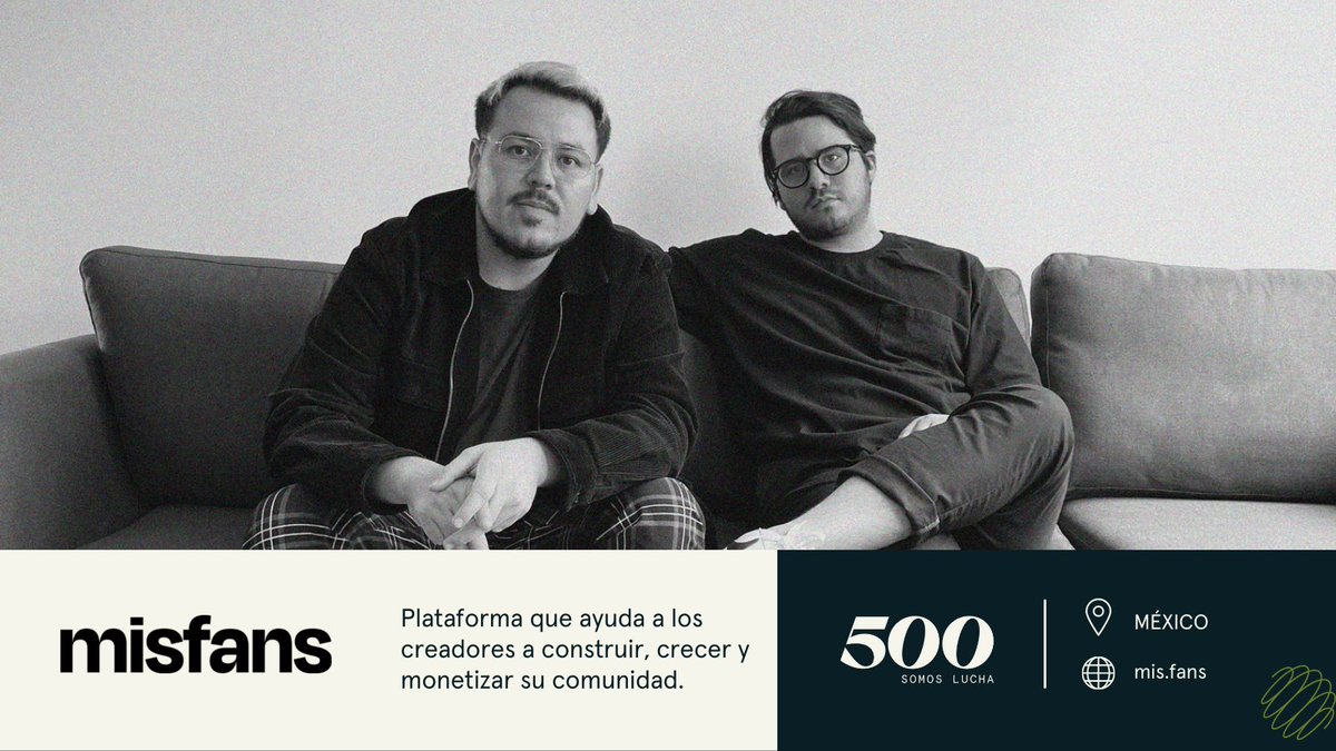 500LatAm's tweet photo. Te presentamos a @_misfans, startup mexicana de #Batch14. Misfans es plataforma que ayuda a los creadores a construir, crecer y monetizar su comunidad. 
Conoce más en https://t.co/N1IEdpjxjy https://t.co/dXMKnOy5DF