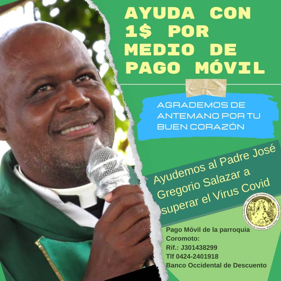 PableOstos's tweet photo. #Guayana | Ayudemos al .@padrejose a superar el #COVID19. https://t.co/gbtPT9KTgp