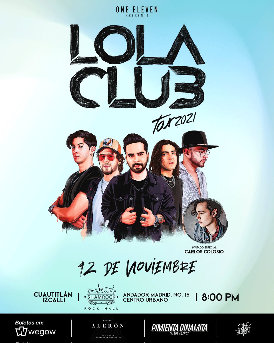 CUAUTITLAN IZCALLI!!! Nos vemos con <a href="/LolaClubMx/">Lola Club</a> este próximo 12 de Noviembre en THE SHAMROCK IZCALLI / Invitado especial <a href="/carloscolosio/">Carlos Colosio</a> Boletos en <a href="/wegowES/">wegowes</a>