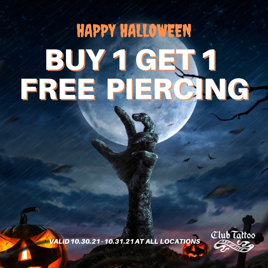 ClubTattoo's tweet photo. Buy 1 Get 1 FREE this Halloween weekend! Show this post at the time of purchase to redeem. Valid from Oct 30th-31st. See Terms $ conditions at https://t.co/52sgUkZLkE.
#clubtattoo #Happyhalloween #BOGOpiercing #piercingstudios #earpiercings #arizonapiercings #lasvegaspiercing https://t.co/jSIIFdp16y