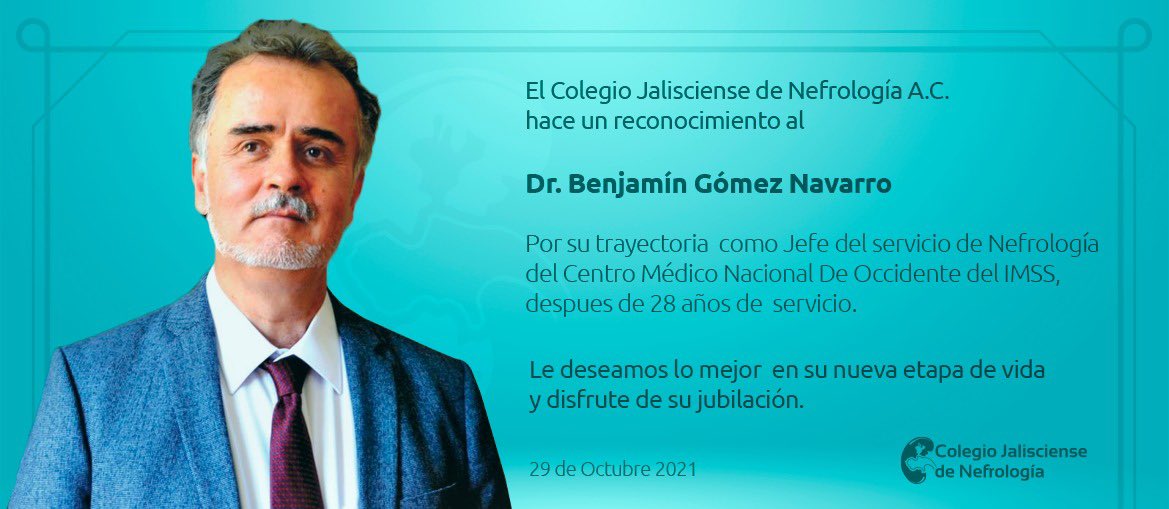 NefroCJN's tweet photo. Le deseamos lo mejor al Dr. Benjamín Gómez Navarro. 👍🏻 https://t.co/gMMeYDPgVJ