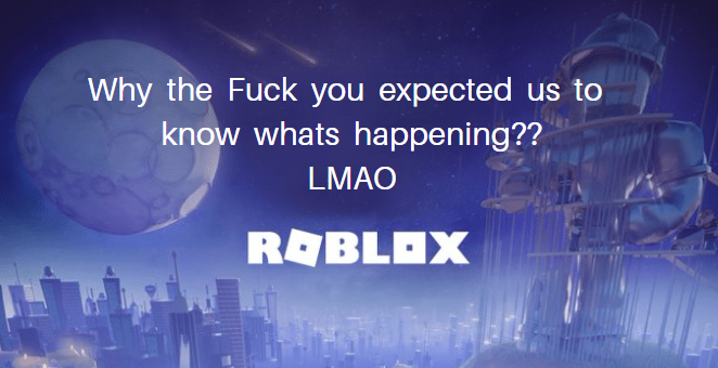 The0nly3than1's tweet photo. Guys i fixed the roblox front page #RobloxDown #RobloxStatus https://t.co/1EQpeMWaYQ