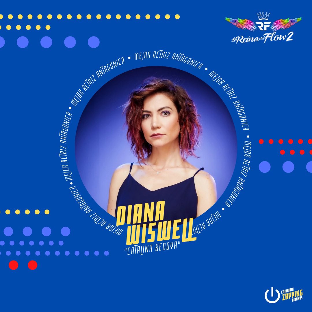 PREMIOS

<a href="/DianaWiswell/">Diana Wiswell C</a> nominada a mejor actriz antagónica por su personaje en #LaReinaDelFlow2, si es tu favorita vota por ella aquí: instagram.com/p/CVjR0myM7U1/…

(Cada comentario es un voto y puedes votar las veces que quieras)