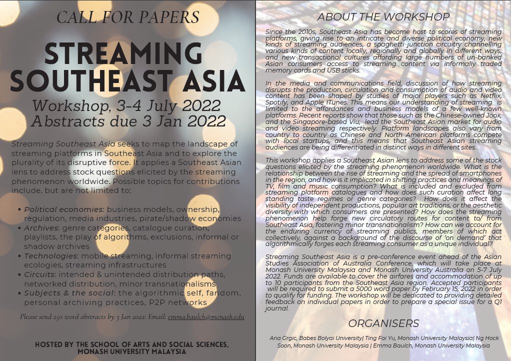 EmmaBaulch's tweet photo. Monash U Malaysia workshop on video/audio streaming in SEAsia, 3-4/7/22. 250 wd abstracts by 3/1/22 to emma.baulch@monash.edu. Fully funded for SEAsia-based ppl. @ggoggin @chesoriano @joannebylim @pwikstrom @msteinbrg @rahul_mukh @muzaken @RossTapsell @idharrez @inayarakhmani https://t.co/NWvBJqGNaT