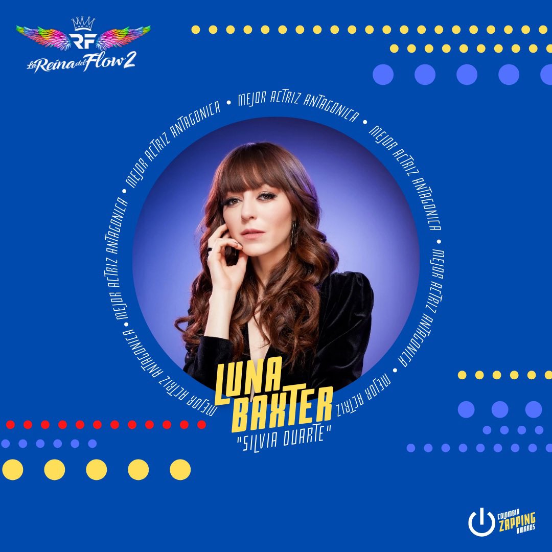 PREMIOS

<a href="/revoluna/">Luna Baxter</a> nominada a mejor actriz antagónica por su personaje en #LaReinaDelFlow2, si es tu favorita vota por ella aquí: instagram.com/p/CVjR0myM7U1/…

(Cada comentario es un voto y puedes votar las veces que quieras)