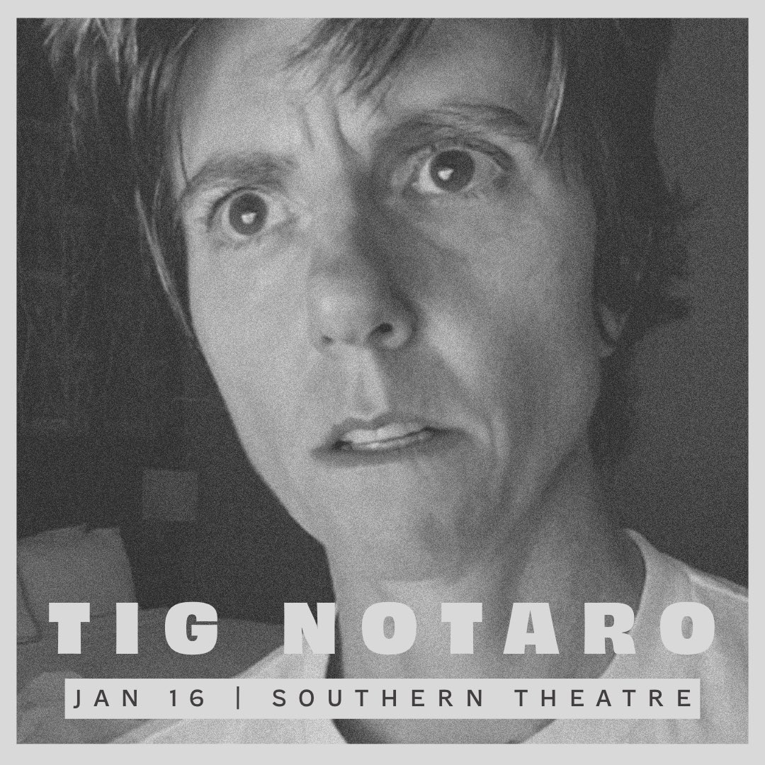 ArchieFoxLive's tweet image. Tig Notaro at the Southern Theatre is on sale now and moving fast! Get your tickets pronto at archiefoxlive.com