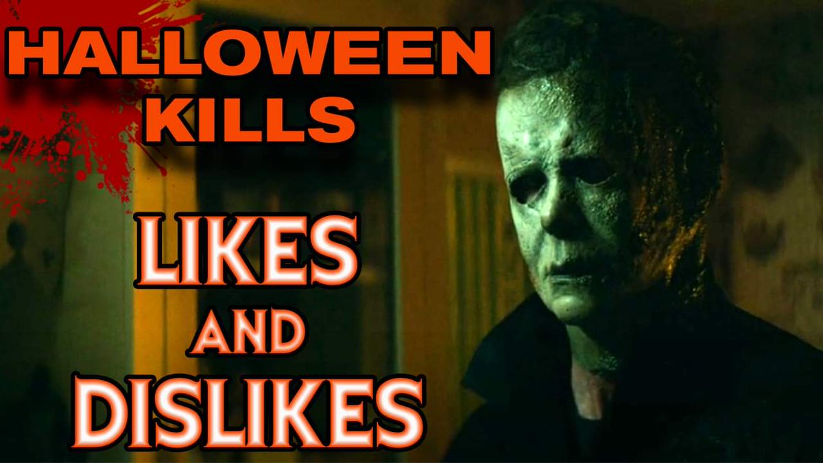 New video alert!! People definitely have mixed feelings when it comes to Halloween Kills. So I thought I would share my likes and dislikes 🎃🔪👇
youtu.be/KbXQzEd36D8

#halloween2021 #HalloweenMovies #HalloweenKills #TheShape #MichaelMyers #Horror #slasher
