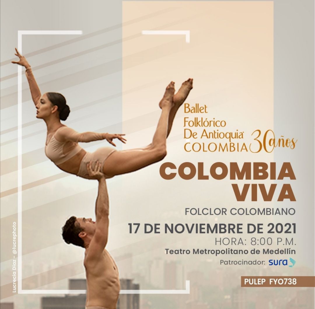 BFDAcolombia's tweet photo. Celebraremos 30 años de trayectoria del Ballet Folklórico de Antioquia el 17 y 18 de noviembre de 2021, en el teatro Metropolitano de #Medellín a las 8 p.m. Boletería disponible en @TuBoletaColombi aprovecha los descuentos
#yosoybfda #danza #música #folclor #colombia #Medellin https://t.co/cHs8TVNFnD