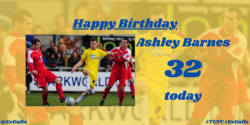  | Happy Birthday, Ashley Barnes!  